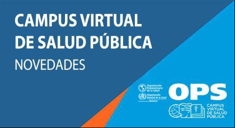 Novedades del Campus Virtual de Salud Pública - Abril 2023
