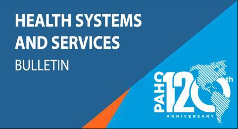 Bulletin Health Systems and Services - January 2025